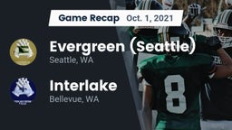 Recap: Evergreen  (Seattle) vs. Interlake  2021
