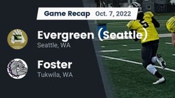 Recap: Evergreen  (Seattle) vs. Foster  2022