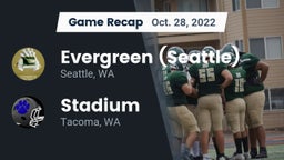 Recap: Evergreen  (Seattle) vs. Stadium  2022