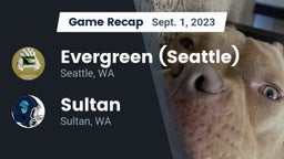 Recap: Evergreen  (Seattle) vs. Sultan  2023