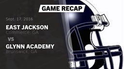 Recap: East Jackson  vs. Glynn Academy  2016