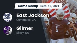 Recap: East Jackson  vs. Gilmer  2021
