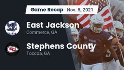 Recap: East Jackson  vs. Stephens County  2021