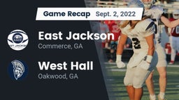 Recap: East Jackson  vs. West Hall  2022