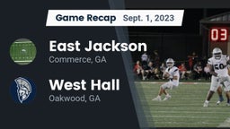 Recap: East Jackson  vs. West Hall  2023