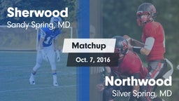 Matchup: Sherwood vs. Northwood  2016