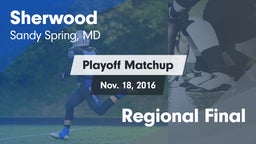 Matchup: Sherwood vs. Regional Final 2016