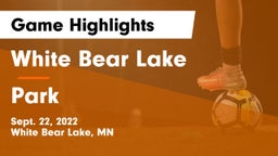 White Bear Lake  vs Park  Game Highlights - Sept. 22, 2022