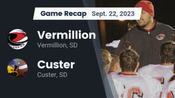 Recap: Vermillion  vs. Custer  2023