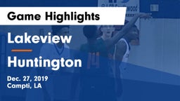 Lakeview  vs Huntington  Game Highlights - Dec. 27, 2019