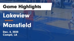 Lakeview  vs Mansfield  Game Highlights - Dec. 4, 2020