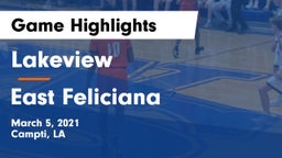 Lakeview  vs East Feliciana  Game Highlights - March 5, 2021