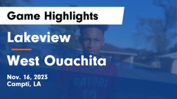 Lakeview  vs West Ouachita  Game Highlights - Nov. 16, 2023