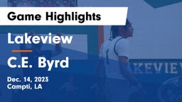 Lakeview  vs C.E. Byrd  Game Highlights - Dec. 14, 2023