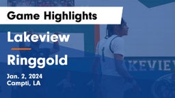 Lakeview  vs Ringgold  Game Highlights - Jan. 2, 2024