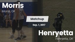 Matchup: Morris vs. Henryetta  2017
