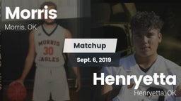 Matchup: Morris vs. Henryetta  2019