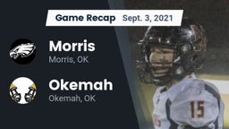 Recap: Morris  vs. Okemah  2021