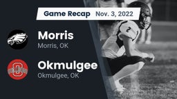 Recap: Morris  vs. Okmulgee  2022
