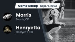 Recap: Morris  vs. Henryetta  2023