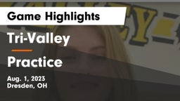 Tri-Valley  vs Practice  Game Highlights - Aug. 1, 2023