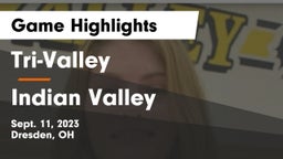 Tri-Valley  vs Indian Valley  Game Highlights - Sept. 11, 2023