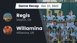 Recap: Regis  vs. Willamina  2022