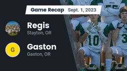 Recap: Regis  vs. Gaston  2023