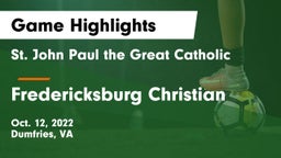  St. John Paul the Great Catholic  vs Fredericksburg Christian Game Highlights - Oct. 12, 2022