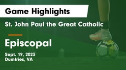  St. John Paul the Great Catholic  vs Episcopal  Game Highlights - Sept. 19, 2023
