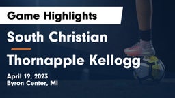 South Christian  vs Thornapple Kellogg  Game Highlights - April 19, 2023