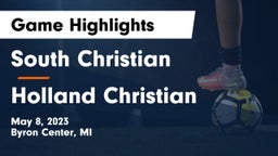 South Christian  vs Holland Christian Game Highlights - May 8, 2023