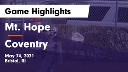 Mt. Hope  vs Coventry Game Highlights - May 24, 2021