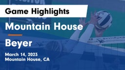 Mountain House  vs Beyer Game Highlights - March 14, 2023