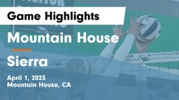 Mountain House  vs Sierra Game Highlights - April 1, 2023