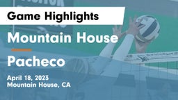 Mountain House  vs Pacheco  Game Highlights - April 18, 2023