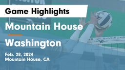Mountain House  vs Washington   Game Highlights - Feb. 28, 2024