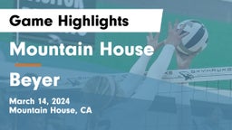Mountain House  vs Beyer Game Highlights - March 14, 2024