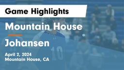 Mountain House  vs Johansen Game Highlights - April 2, 2024