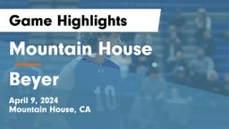 Mountain House  vs Beyer Game Highlights - April 9, 2024