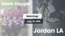 Matchup: Mark Keppel vs. Jordan LA 2018