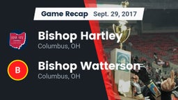 Recap: Bishop Hartley  vs. Bishop Watterson  2017