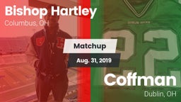 Matchup: Bishop Hartley vs. Coffman  2019