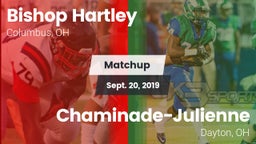 Matchup: Bishop Hartley vs. Chaminade-Julienne  2019