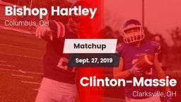 Matchup: Bishop Hartley vs. Clinton-Massie  2019