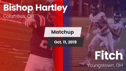 Matchup: Bishop Hartley vs. Fitch  2019