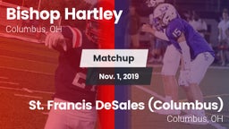 Matchup: Bishop Hartley vs. St. Francis DeSales  (Columbus) 2019
