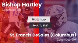 Matchup: Bishop Hartley vs. St. Francis DeSales  (Columbus) 2020