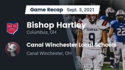 Recap: Bishop Hartley  vs. Canal Winchester Local Schools 2021