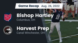 Recap: Bishop Hartley  vs. Harvest Prep  2022